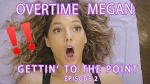 Mega [AMATEUR] Overtime Megan